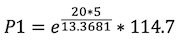Formula: P1 = e^(20×5/13.3681) × 114.7