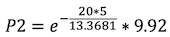 Formula: P2 = e^(-20×5/13.3681) × 9.92