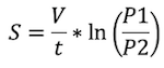 Formula: S = V/t × ln(P1/P2)